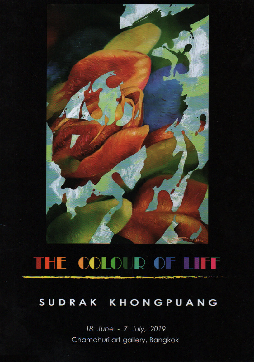 Solo Art Exhibition 2019, “The Colour of Life” in Bangkok, Thailand