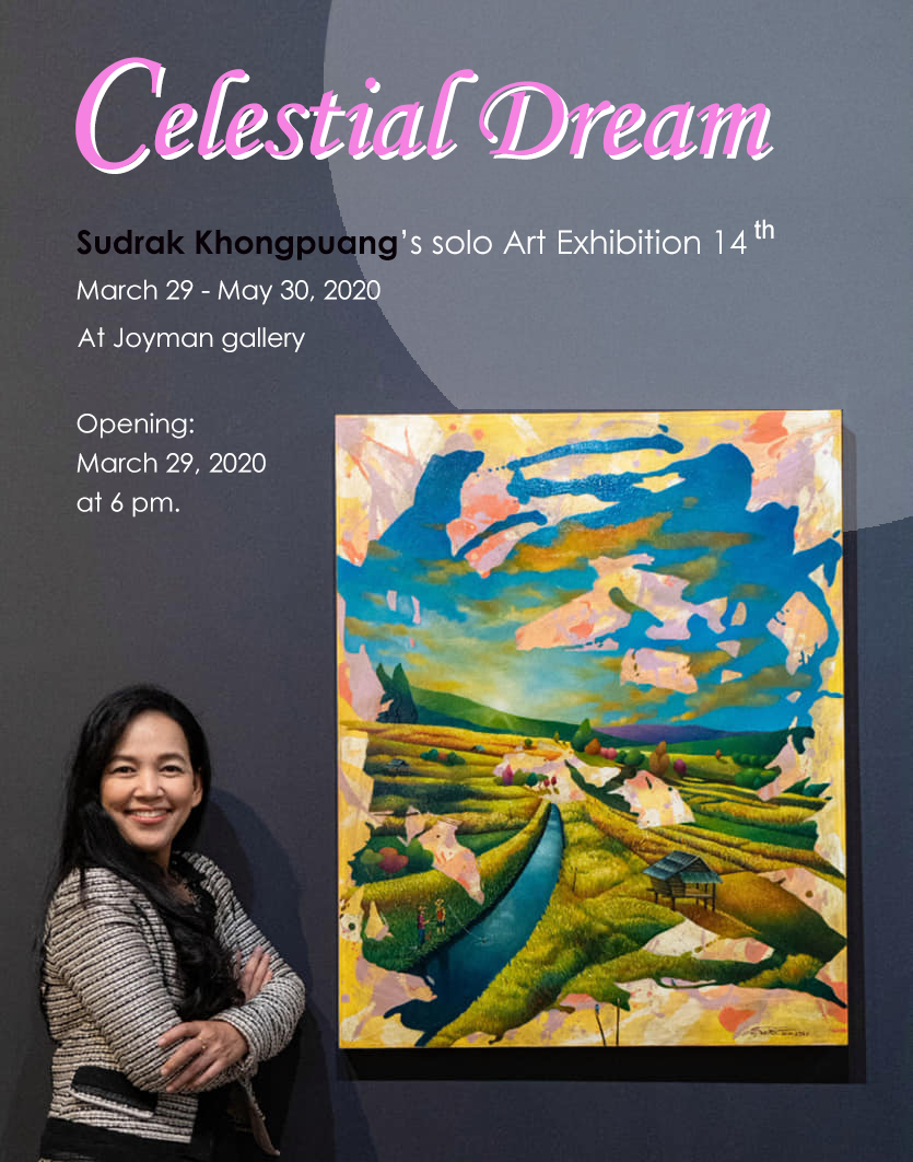 Solo Art Exhibition 2020, “Celestial Dream” in Bangkok, Thailand