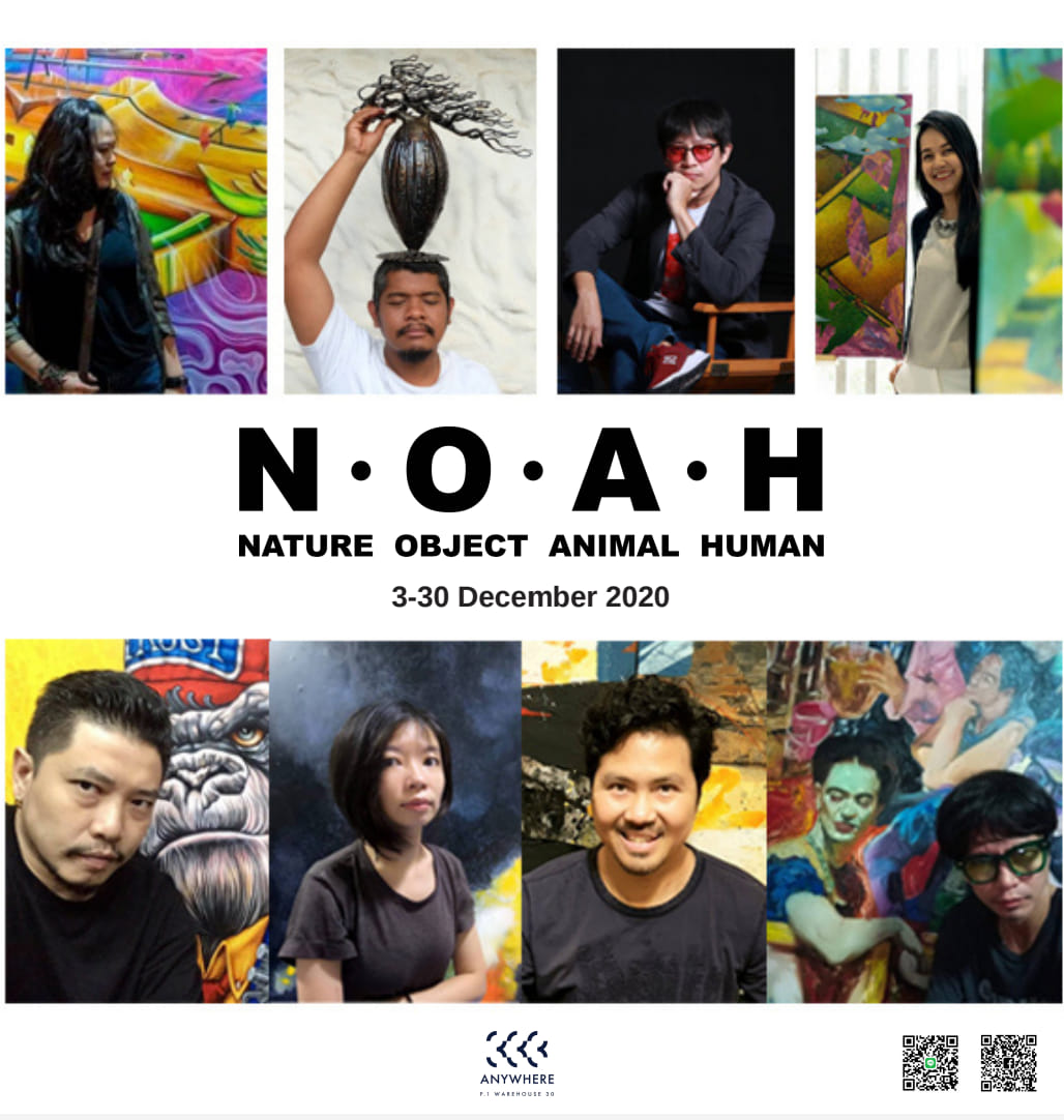 Group Art Exhibition “N O A H” in Bangkok, Thailand