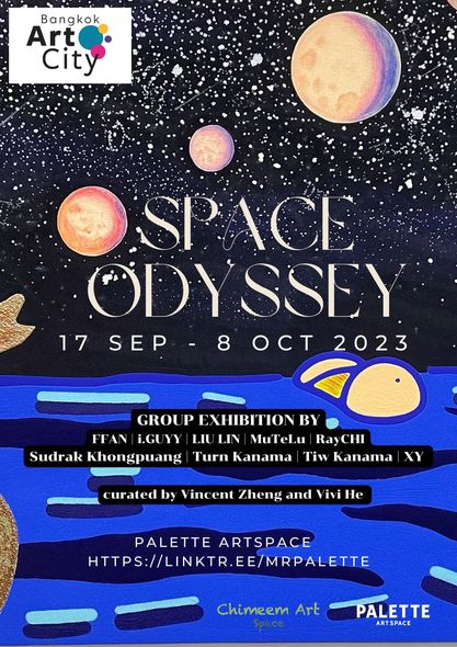 Group Art Exhibition “Space Odessey” in Bangkok, Thailand